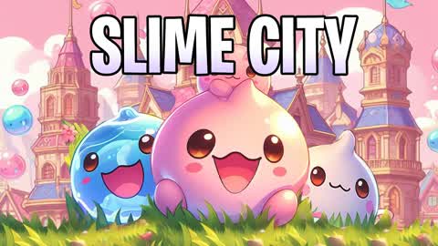 SLIME CITY 🏙️