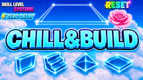 CHILL&BUILD