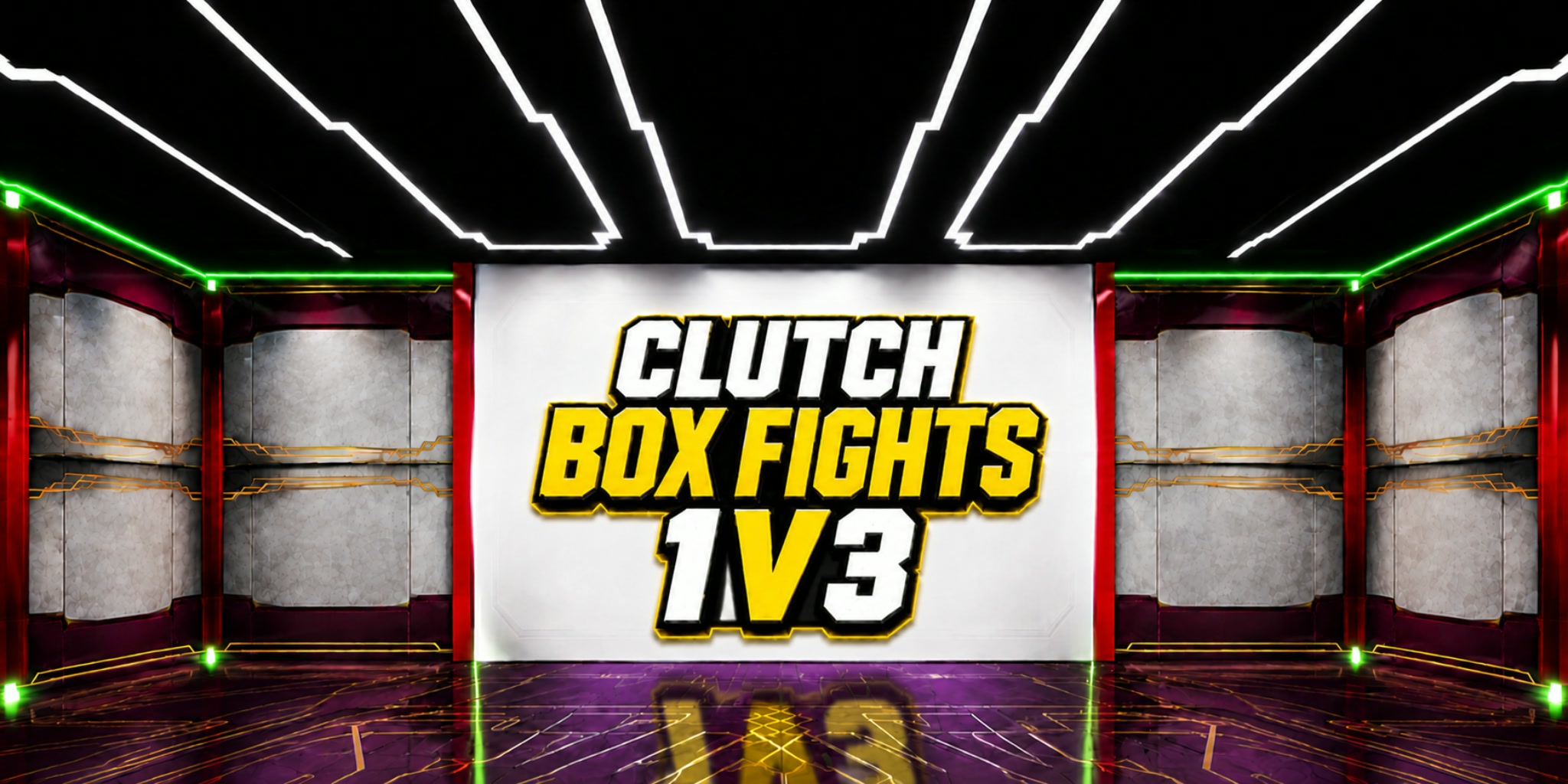 CLUTCH BOX FIGHTS (1v3)