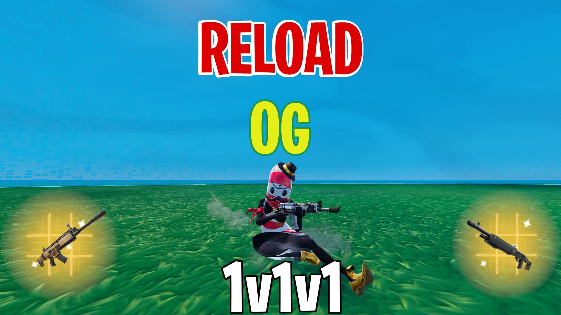 1v1v1 RELOAD OG 1v1