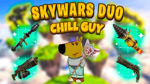 CHILL GUY SKYWARS