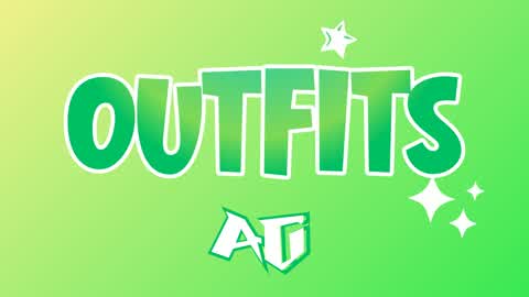 OUTFITS |AG|