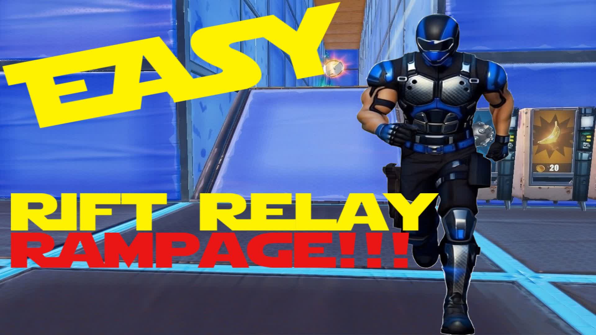Rift Relay Rampage