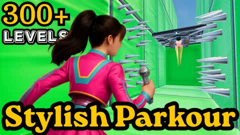 Stylish Parkour 300+ LV