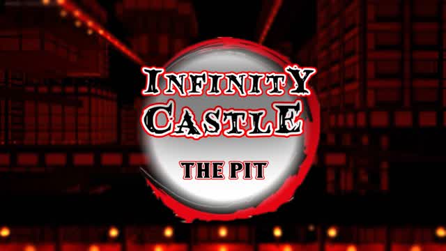 Infinity Castle (The Pit)