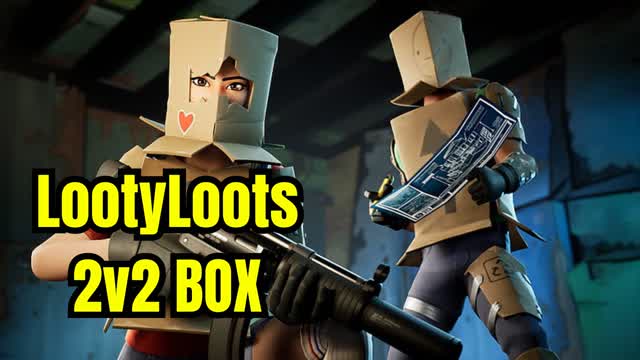 LootyLoot's 2v2 Boxfights