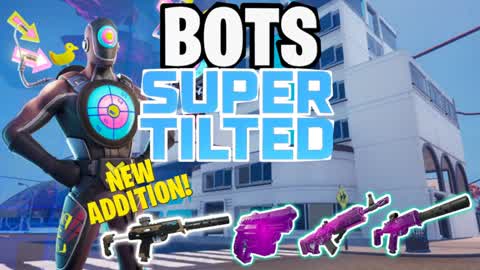 SUPER TILTED - BOT ROYALE