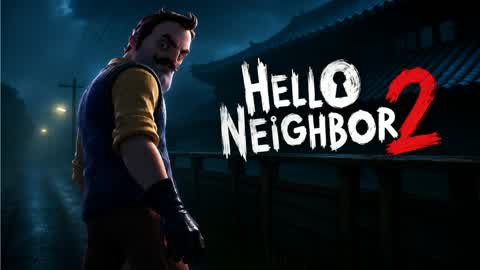 HELLO NEIGHBOR 2 [HORROR] HII HELO
