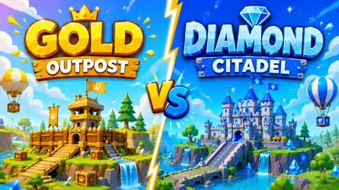 🌋 GOLD OUTPOST • DIAMOND CITADEL 💠