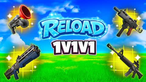 1v1v1 RELOAD NEXT
