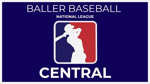 Baller Baseball (NL CENTRAL)