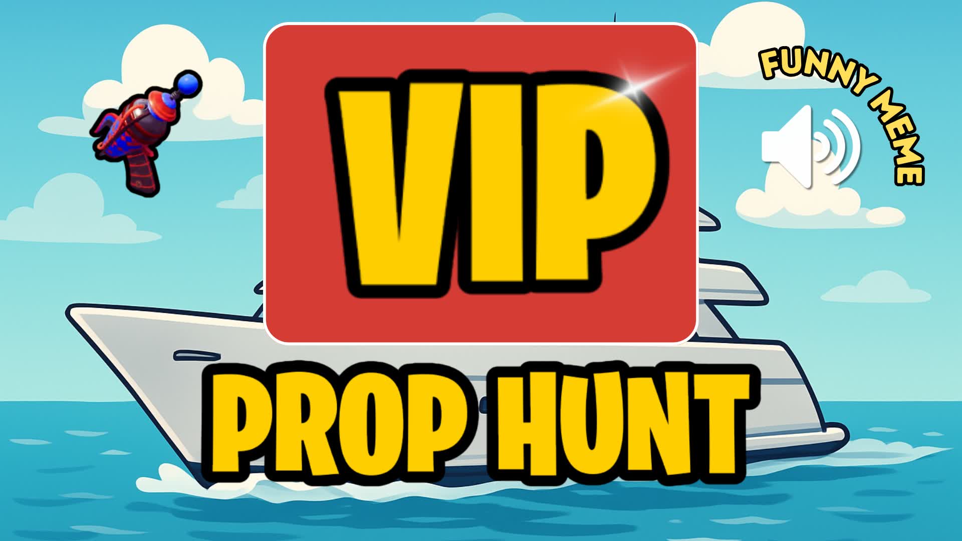 VIP PROP HUNT