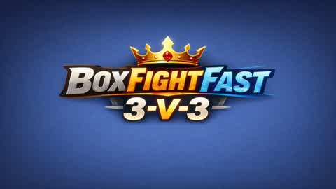 ⚡ BOX FIGHT FAST 3V3 ⚡