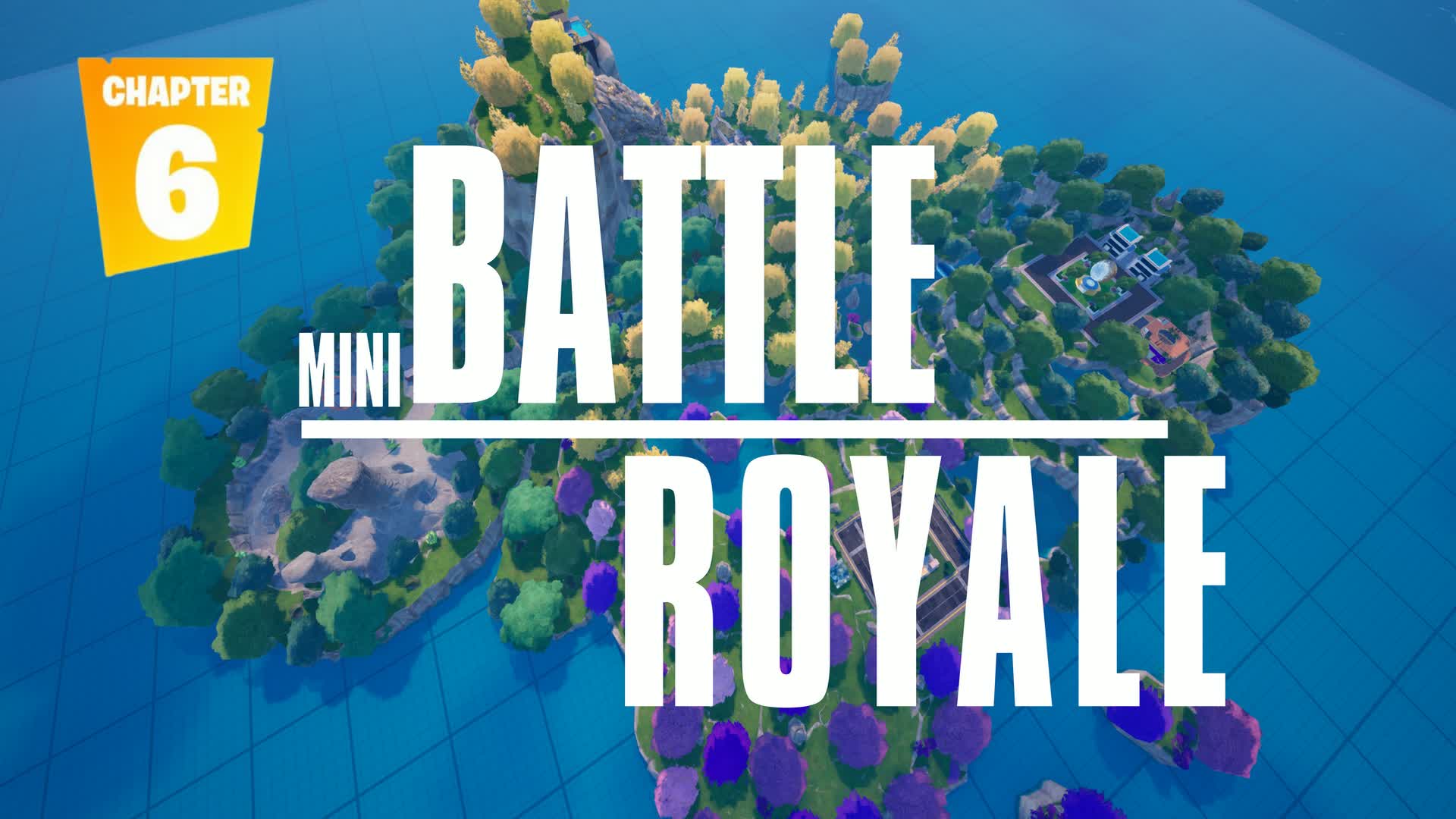 Mini Battle Royale CH6