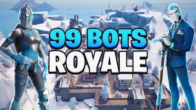 EXTREME 99 BOTS ROYALE 🏆