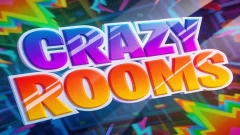 CRAZY ROOMS