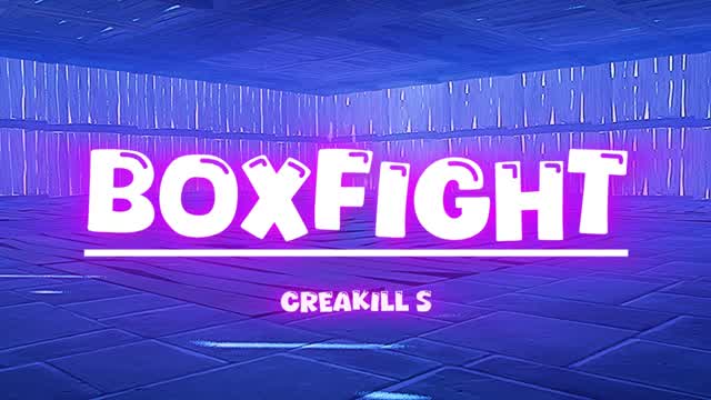 Creakill's boxfight
