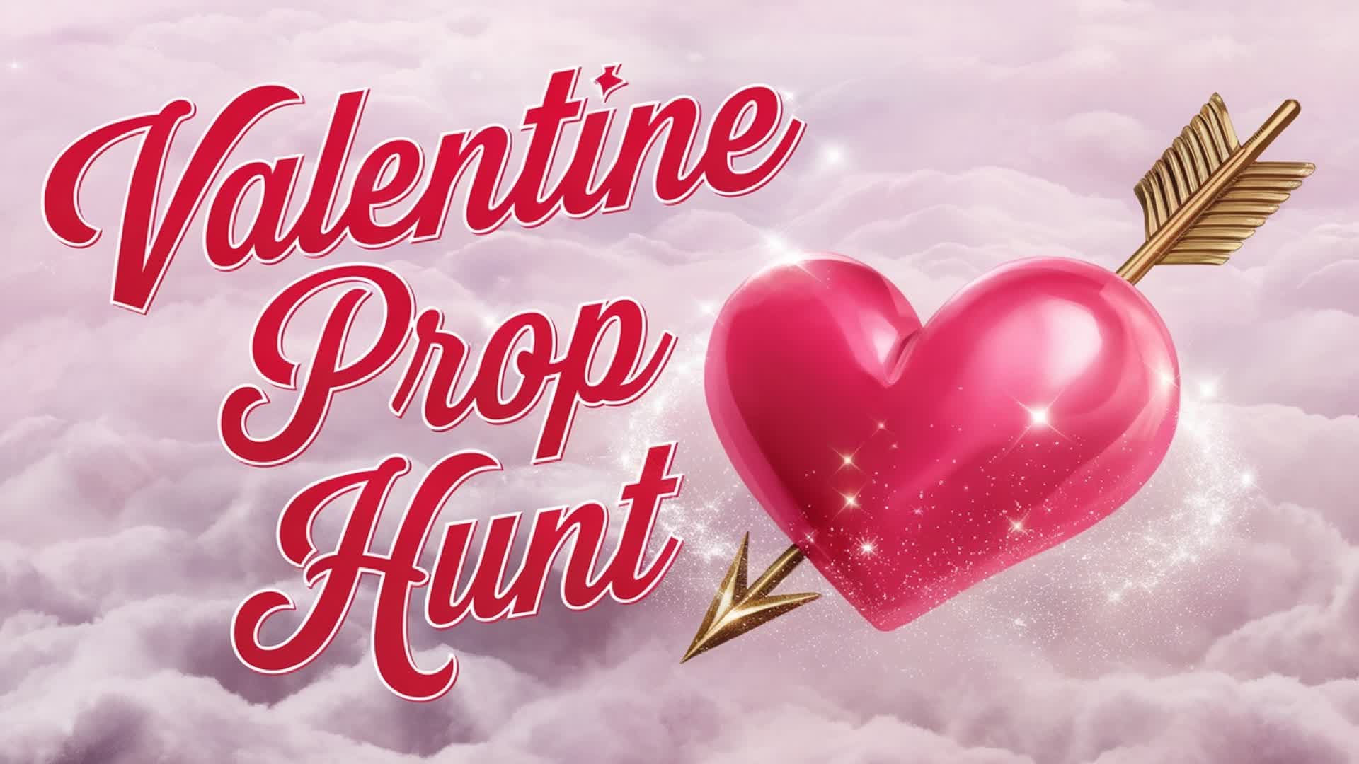 Valentines Prop Hunt