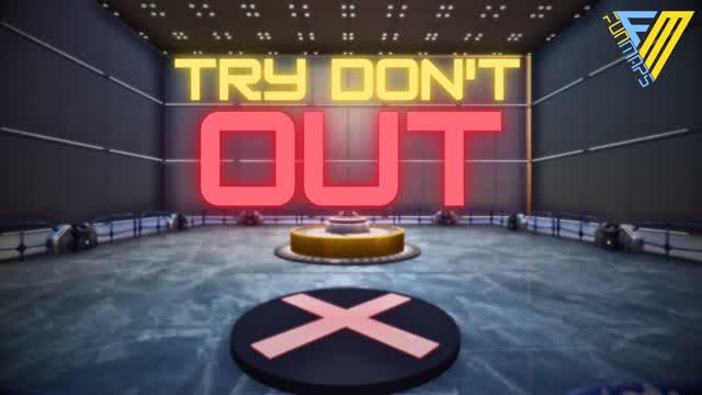Try don't out