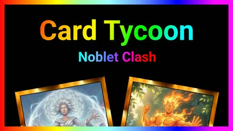 Card Tycoon: Noblet Clash