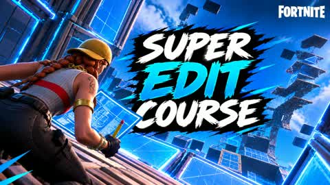 Super edit course!!!