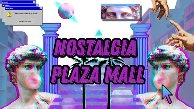 NOSTALGIA PLAZA MALL
