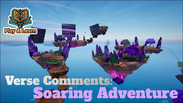 Verse Comments: Soaring Adventure