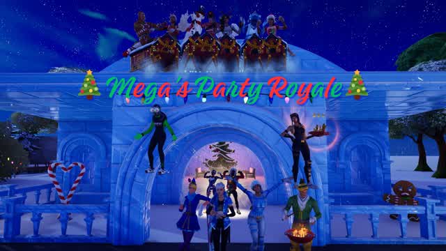 Mega's Party Royale🎄