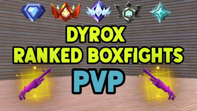Dyrox Ranked Boxfight PVP