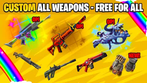 ALL CUSTOM WEAPONS - FREE FOR ALL