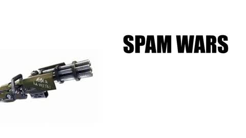 Spam wars