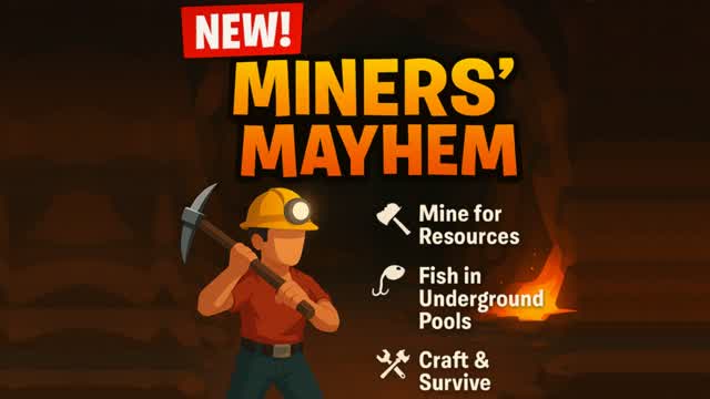 Capture 1 – 🔥 NEW - Miners' Mayhem