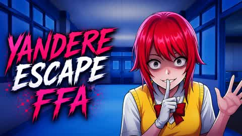 YANDERE ESCAPE: FFA
