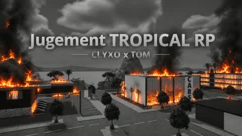 Jugement tropical rp 🌆