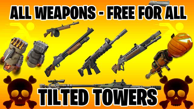 ALL WEAPONS - FREE FOR ALL - TILTED