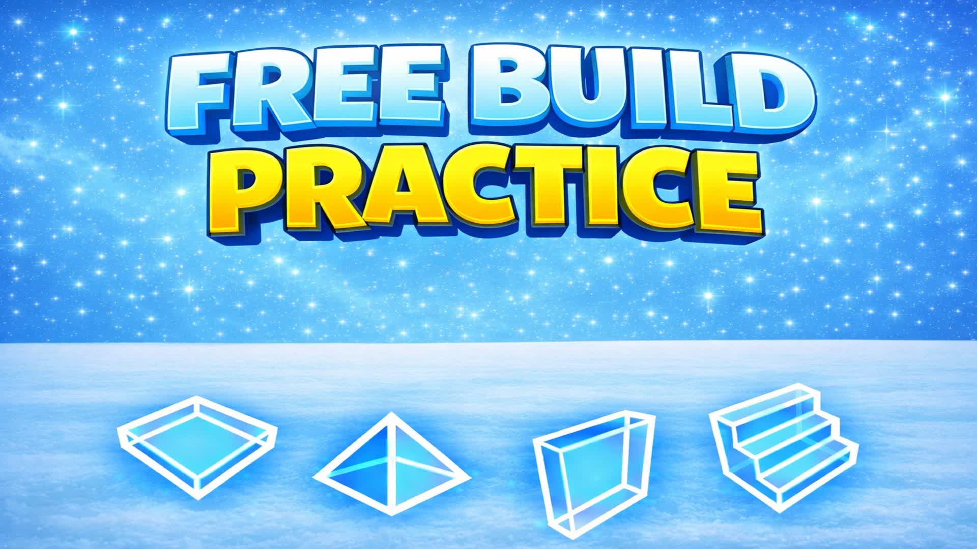 FREE BUILDING AND EDIT  PRACTICE