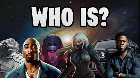 WHO IS ?