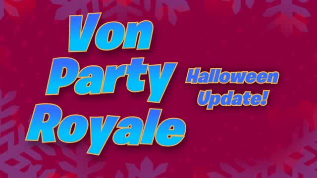 Capture 1 – 🎉🎃Von Party Royale🎃🎉