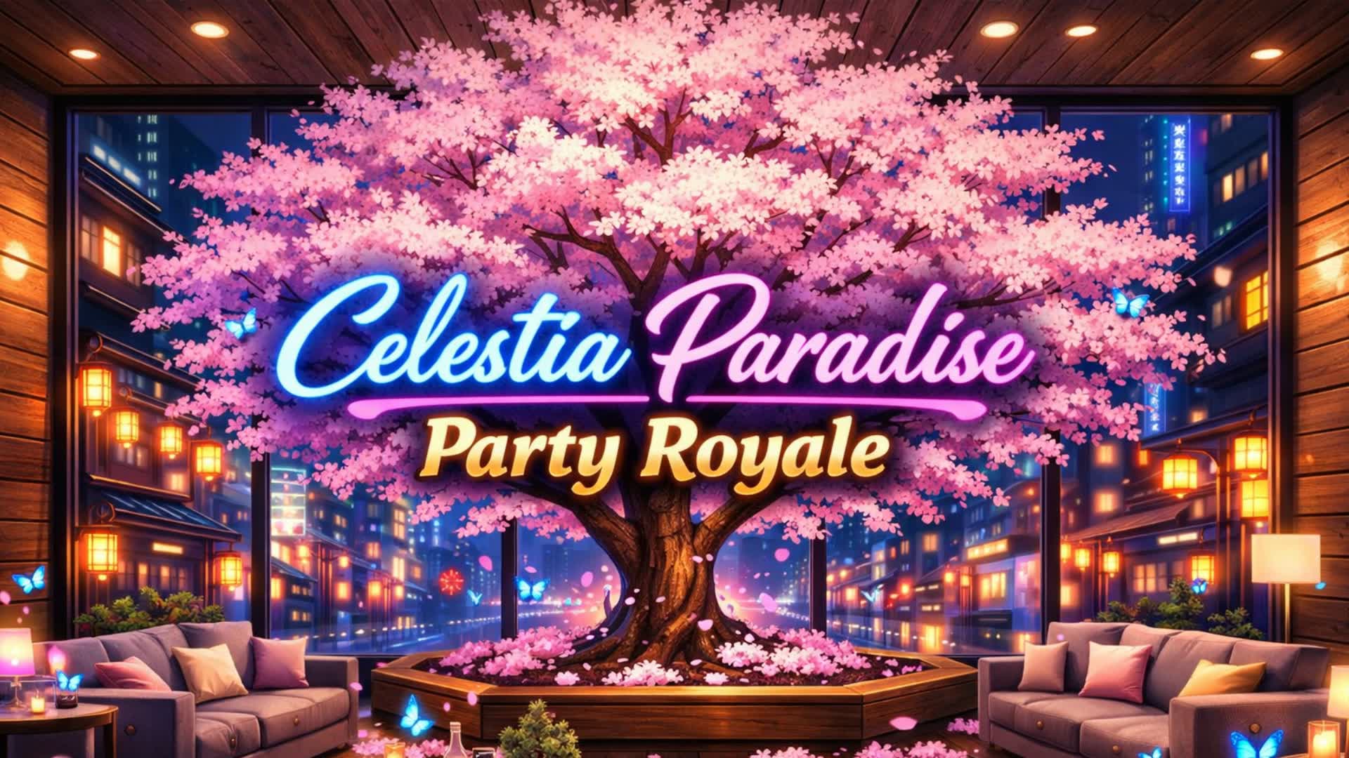 🌴 セレスティアパラダイスパーティーロワイヤル 🌴