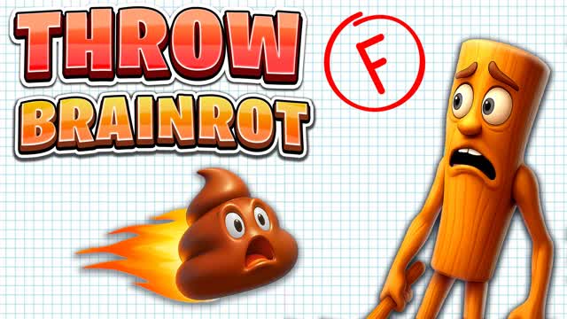 THROW BRAINROT