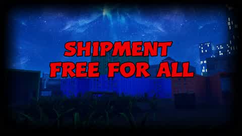 Shipment Free For All