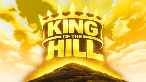 KING OF THE HILL CHAOS
