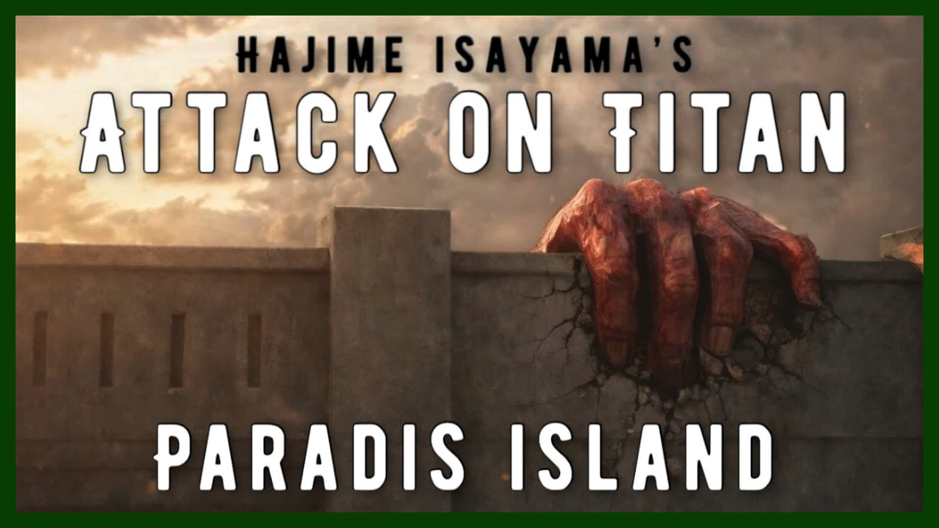 Attack on Titan: Paradis Island
