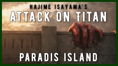Attack on Titan: Paradis Island