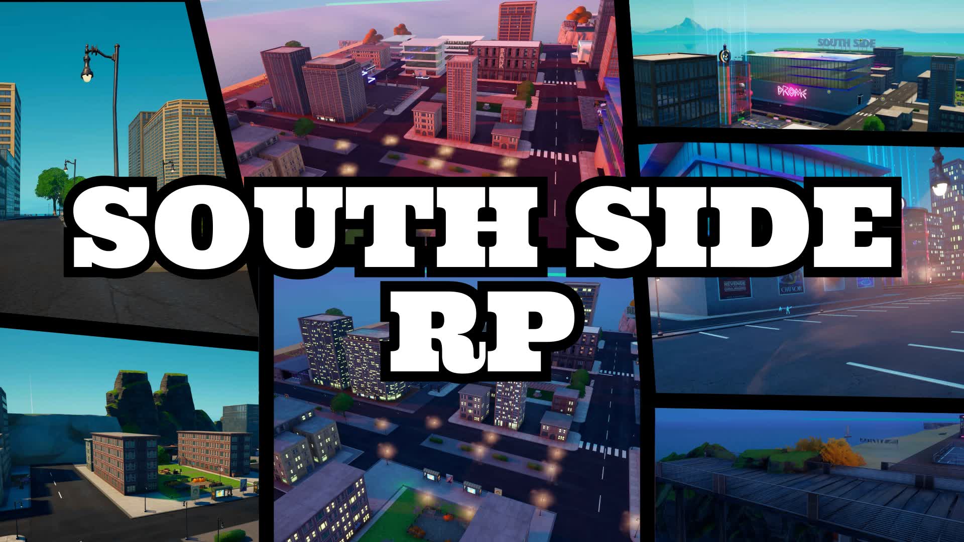 SOUTH SiDE 🌃 RP 2899-6240-9349 by nolovexi - Fortnite Creative Map Code ...