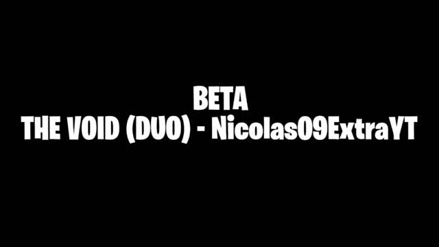 THE VOID (DUO) - Nicolas09ExtraYT