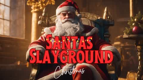 SANTAS SLAYGROUND