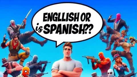 ENGLISH OR SPANISH ? FIRST GUYS MOVE IS