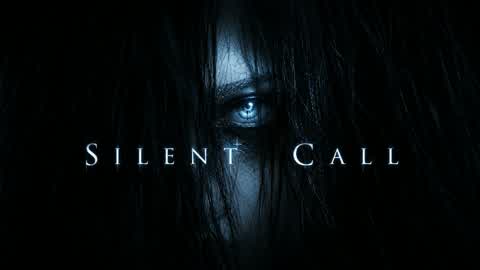 SILENT CALL [HORROR]