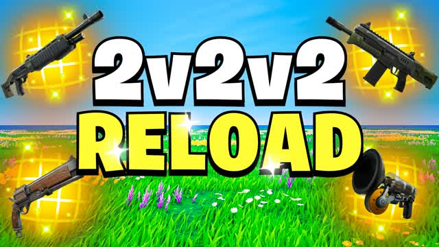 2v2v2 Reload 2v2 Realistics Free For All